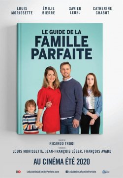 Mükemmel Aile Olma Kılavuzu Le guide de la famille parfaite izle