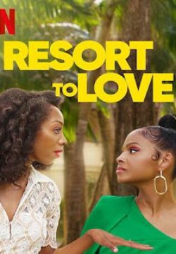 Tek Çare Aşk Resort to Love 2021 Full Hd Film izle