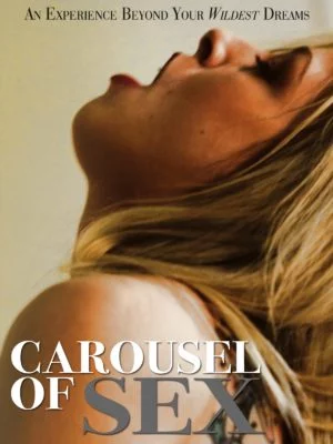 Carousel of Sex Erotik Film izle