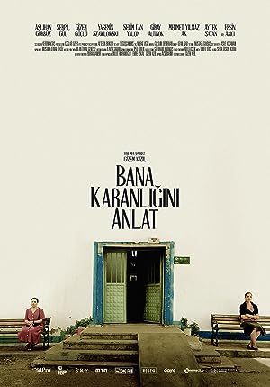 Bana Karanlığını Anlat izle