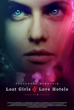 Kayıp Kızlar ve Aşk Otelleri – Lost Girls and Love Hotels 2020 izle